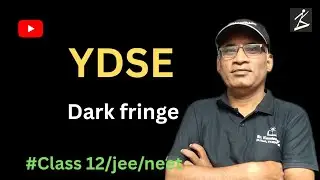 YDSE part 3 |dark fringe| Fringe width #class12physics #neetphysics #jeemain