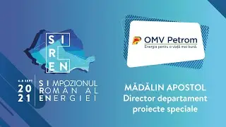 MADALIN APOSTOL - Director Dep. Proiecte Speciale, OMV Petrom | SIREN 2021