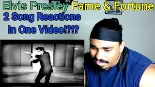 Elvis Presley (Fame & Fortune & Stuck On You) Reaction!