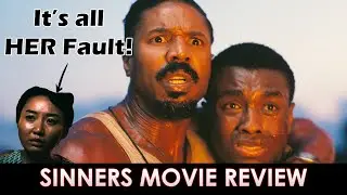 It's ALL THE ASIAN LADYS FAULT!! SINNERS MOVIE REVIEW