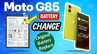 Moto G85 Battery Replacement | How to Change Moto G85 Battery Step by Step | Hello Phones #moto 
