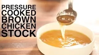 Pressure Cooked Brown Chicken Stock