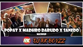 Madhro Darudo x Popat x Sanedo | Mashup | Dj Gujarati Remix 2025 | Remix | DJ RK BOYZZ