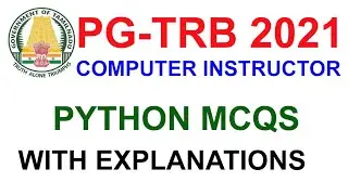 TRB Computer Instructor | PYTHON MCQS WITH EXAMPLANATIONS  | VIBRANT ONLINE ACADEMY