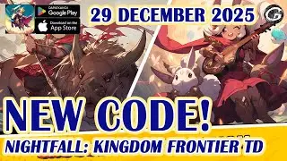 NEW CODE Nightfall: Kingdom Frontier TD Giftcode & Redeem 29 December - Mobile Game (Android/IOS)