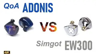 QoA Adonis vs Simgot EW300