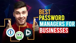 Best Password Manager For Business (1Password vs RoboForm vs Dashlane)