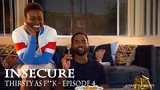 Issa Rae Insecure - Episode 4