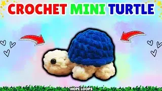 How to Crochet a Mini Turtle 🐢 | Easy Plush Turtle Tutorial for Beginners