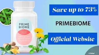PrimeBiome &ndash; What&rsquo;s Actually In This & Does It Work?