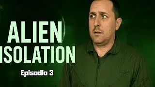 Alien: Isolation / Episodio 3 / Gameplay Xbox Series S