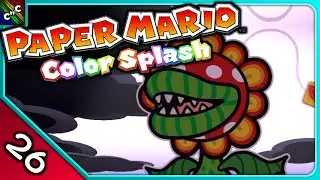PETEA PIRANHA BOSS BATTLE! | Paper Mario Color Splash LETS PLAY Episode 26 | Couch Plays