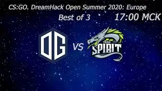 OG [2:1] Team Spirit | BO3 | CS:GO. DreamHack Open Summer 2020: Europe