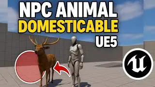 Unreal Engine 5: How to Create an Animal NPC with Patrol and Taming System