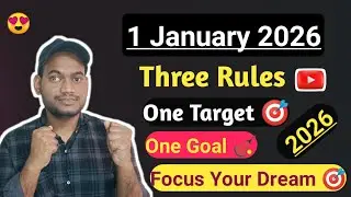 Focus Your Dream 🎯💯 || Start 1 January To make One Goal 🥍 & One Target 🎯 || Happy New Year All Team