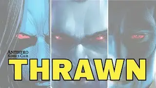 THRAWN is the FUTURE of STAR WARS! | Antihero Komics Club: History of Thrawn