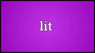 lit meaning in English