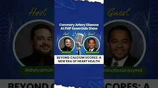 Beyond Calcium Scores: A New Era of Heart Health  #podcast #functionalmedicinepractitioner