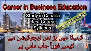 Business General Diploma in Canada|| International Students| COURSES AFTER 12TH IN CANADA || SALARY