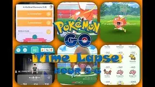 Pokemon Go Time Lapse. My first 6 hours in Pokemon Go