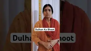 Dulhan Ka Bhoot - Kisi Ki Shaadi Nhi Hogi | Horror Stories Part - 31 | Anaysa Shorts