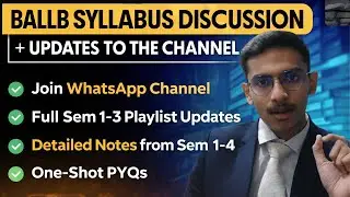 BALLB SYLLABUS DISCUSSION + FULL CHANNEL ROADMAP (Sem 1–4) | Notes, PYQs, One-Shots & Live Updates |