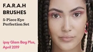 F.A.R.A.H BRUSHES 5-Piece Eye Perfection Set | June 2019