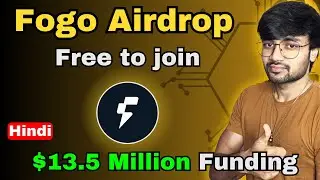 Fogo Chain Airdrop Free to join Project with $13.5 Million Funding  |  SAGE Hindi