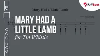 Mary Had a Little Lamb Tin Whistle Tab