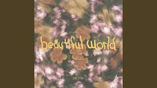 Beautiful World