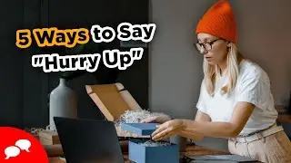 5 Ways to Say 