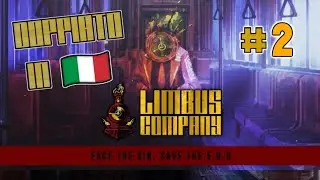 🚌 DOPPIAGGIO di LIMBUS COMPANY in ITALIANO #2 - Kuro Naeda Live Show