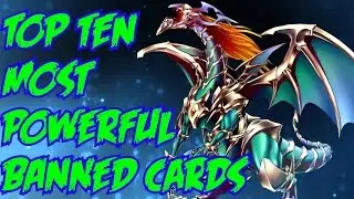 TOP 10 MOST POWERFUL BANNED YU-GI-OH CARDS