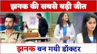 Finally Jhanak Ban Gayi DOCTOR | Jhanak TV Serial Reaction
