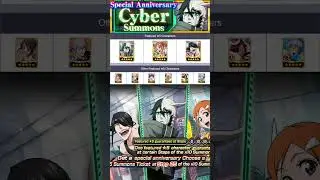 Future Society Summons {FILLERS} Ulquiorra; Orihime; Nnoitra; Cyber Special Anni! Bleach Brave Souls