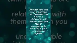 Twin Flame Sign: You Will Have An Intense Relationship With Your Twin Flame #Shorts