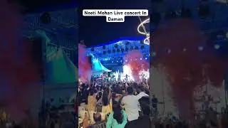 Neeti Mohan Live in Daman | Daman live Concept #devkabeach