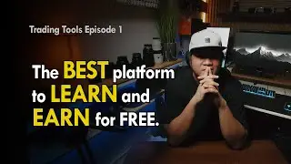 Trading Tools EP1 - The BEST platform to LEARN and EARN for FREE
