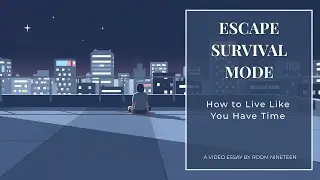 Escaping Survival Mode: How to Live Like You Have Time