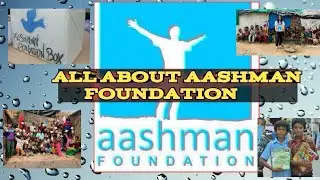 AASHMAN FOUNDATION I MUST WATCH 🔥🔥I #ngo #youtube #education