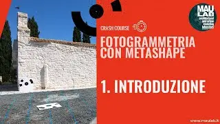 Corso di Agisoft Metashape - Lezione 1 Introduzione