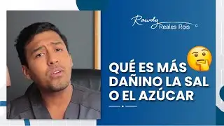 ¿QUÉ ES MÁS DAÑINO LA SAL🧂O EL AZÚCAR 🍬? 🤔 | DR RAWDY