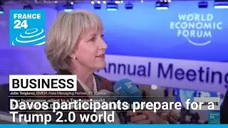 Davos participants prepare for a Trump 2.0 world • FRANCE 24 English