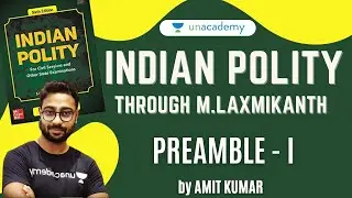 Preamble of the Constitution - 1 | Indian Polity for CDS/CAPF Exams | Amit Kumar
