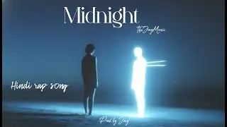 Midnight - JOEY | Hindi Love Rap (Official Music Video)