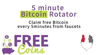 Free Coins - 5minute Bitcoin Rotator