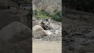 Babusar Top Chilas Road After Flood Cloud Burst 🌧️🌊 #shorts #babusartoptoday #babusartop
