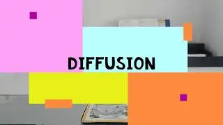 Diffusion | Ink in Water | Process | Factors