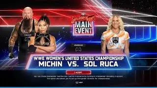 Michin VS Sol Ruca SNME (WWE2K25 Week 40 Of Universe Mode)