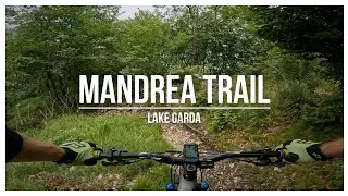 How to ride Mandrea MTB Trail at Lake Garda! | BEST MTB Trails [4K]